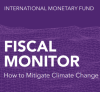 Fiscal Monitor How to Mitigate Climate Change